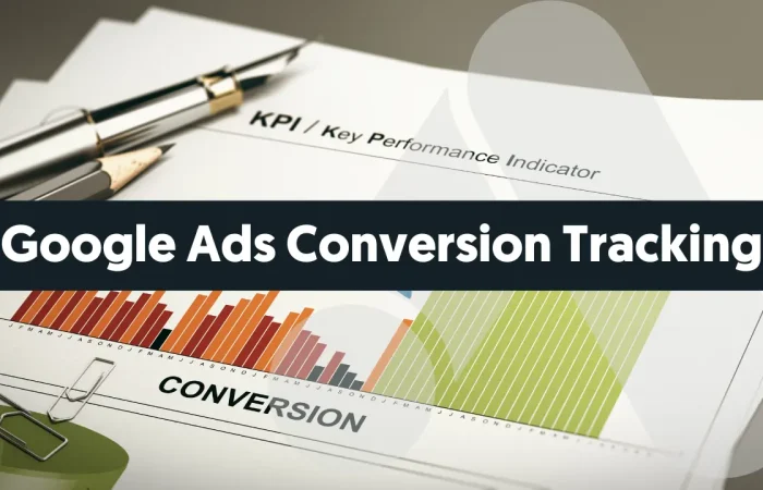 Google Ads Conversion Tracking