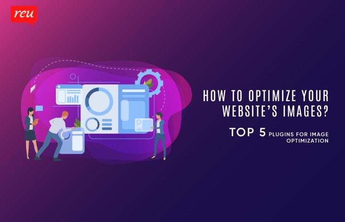 How to optimize your website’s images? Best Plugins for Image Optimization